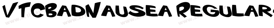 VTCBadNausea Regular字体转换